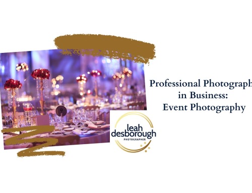 Professional Photography in Business: Event Photography