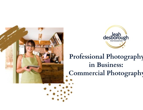 Professional Photography in Business: Commercial Photography