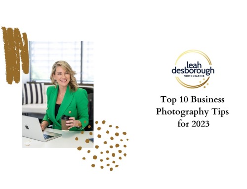 Top 10 Business Photography Tips for 2023